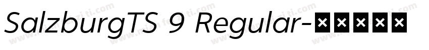 SalzburgTS 9 Regular字体转换
